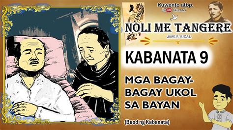 noli me tangere kabanata 9 tagpuan|Kabanata 9: Mga Suliranin Tungkol sa Bayan (Ang Buod ng “Noli .
